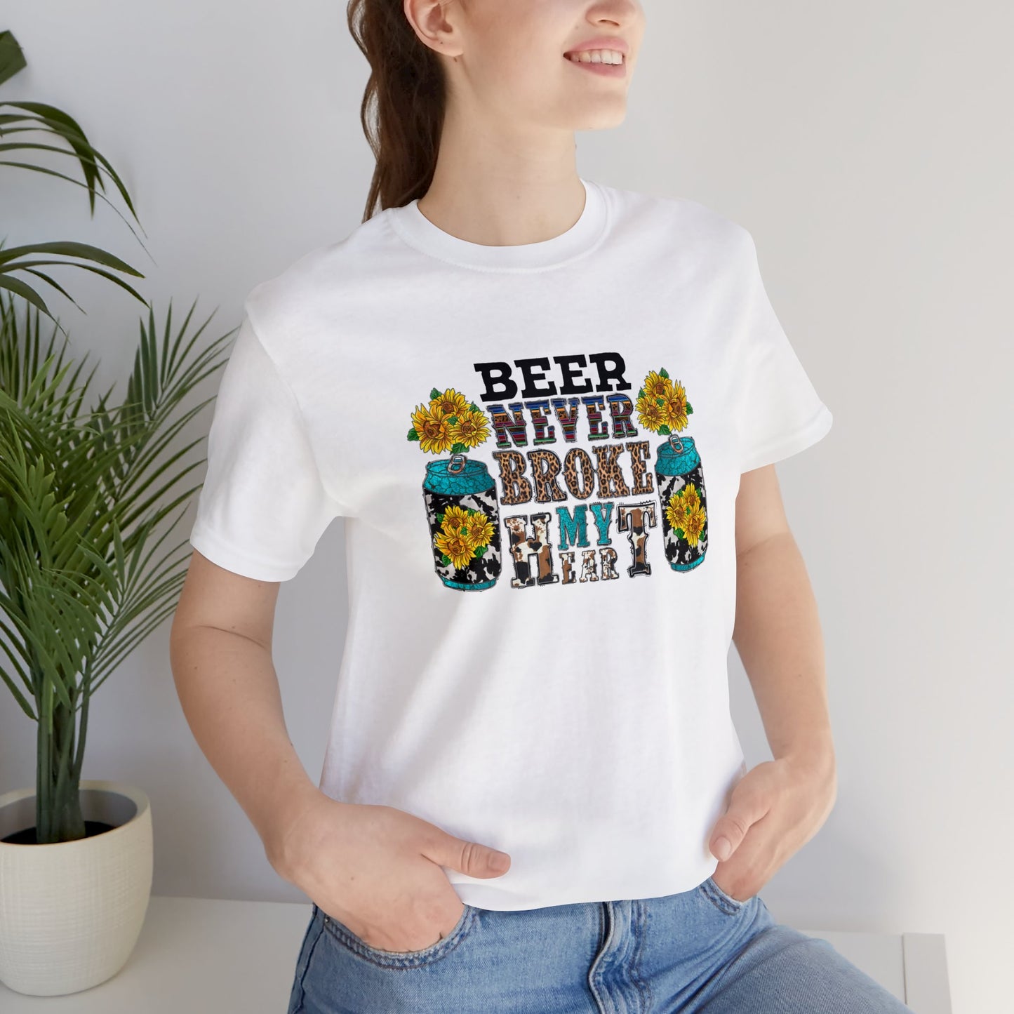 Beer Never Broke My Heart Unisex Jersey Short Sleeve Tee