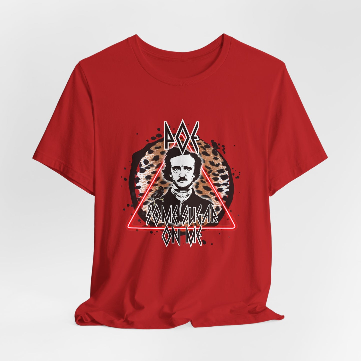 Poe Some Sugar On Me Short Sleeve Tee, Edgar Allen Poe Tee