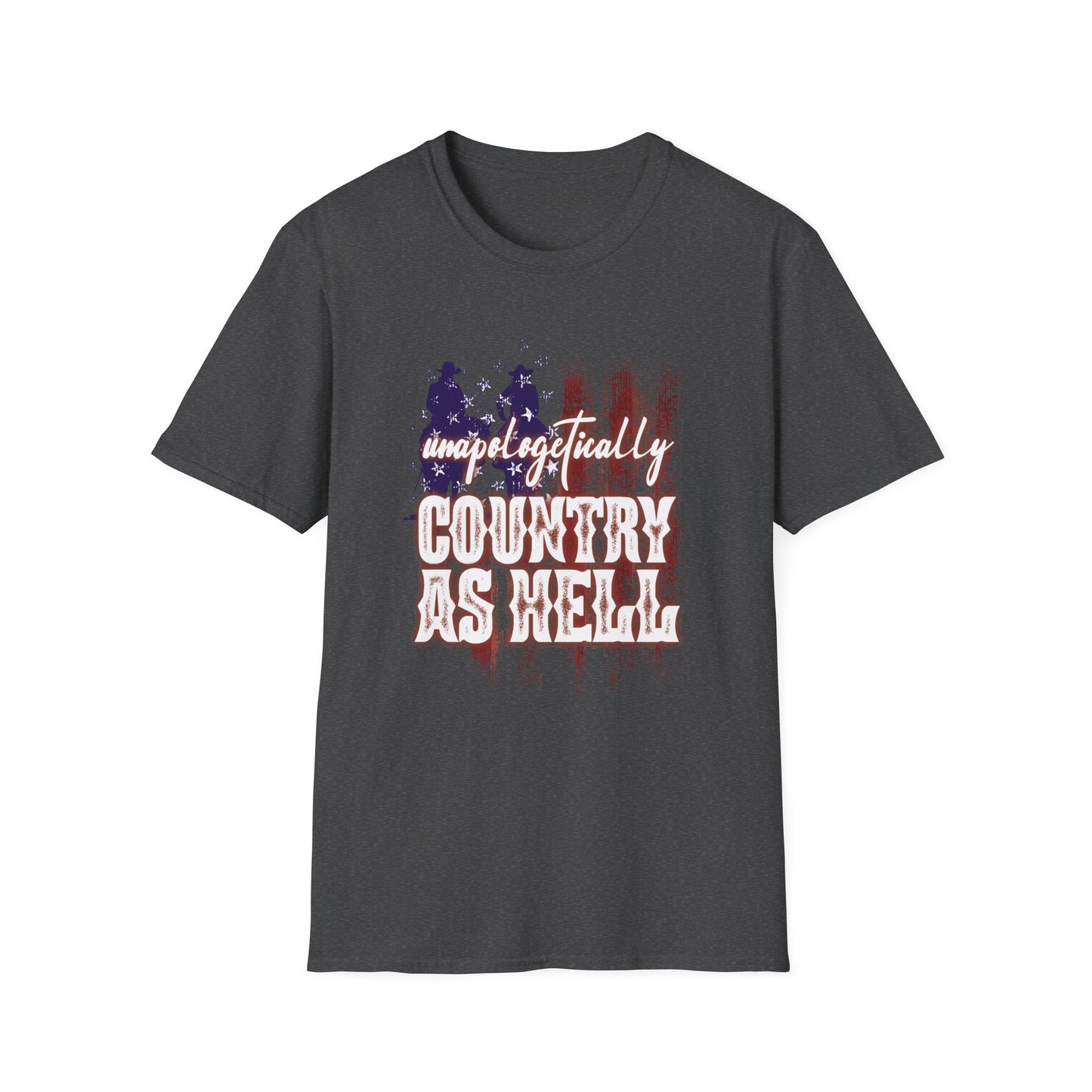 Unapologetically Country T-Shirt — Red White & Blue Americana Cowboy Flag Tee
