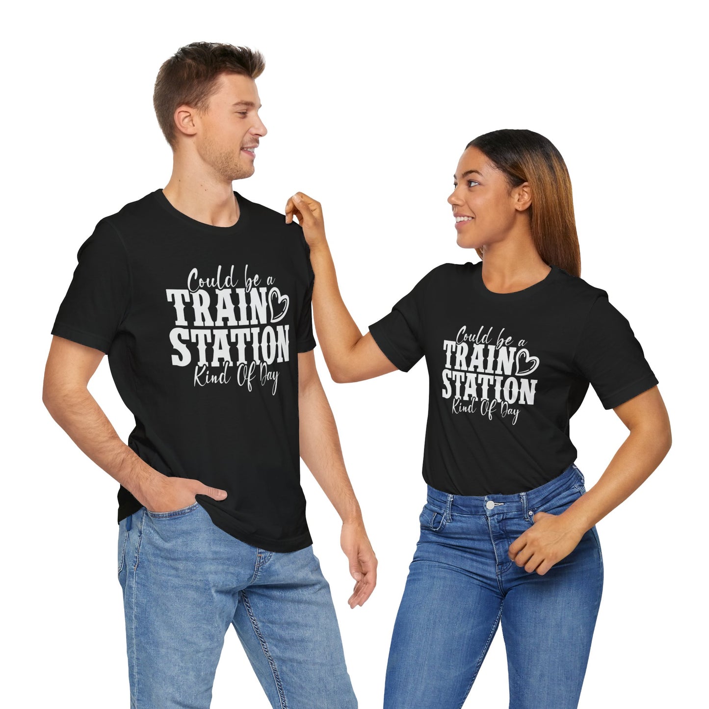 Could Be a Train Station Kinda Day Unisex Jersey Short Sleeve Tee