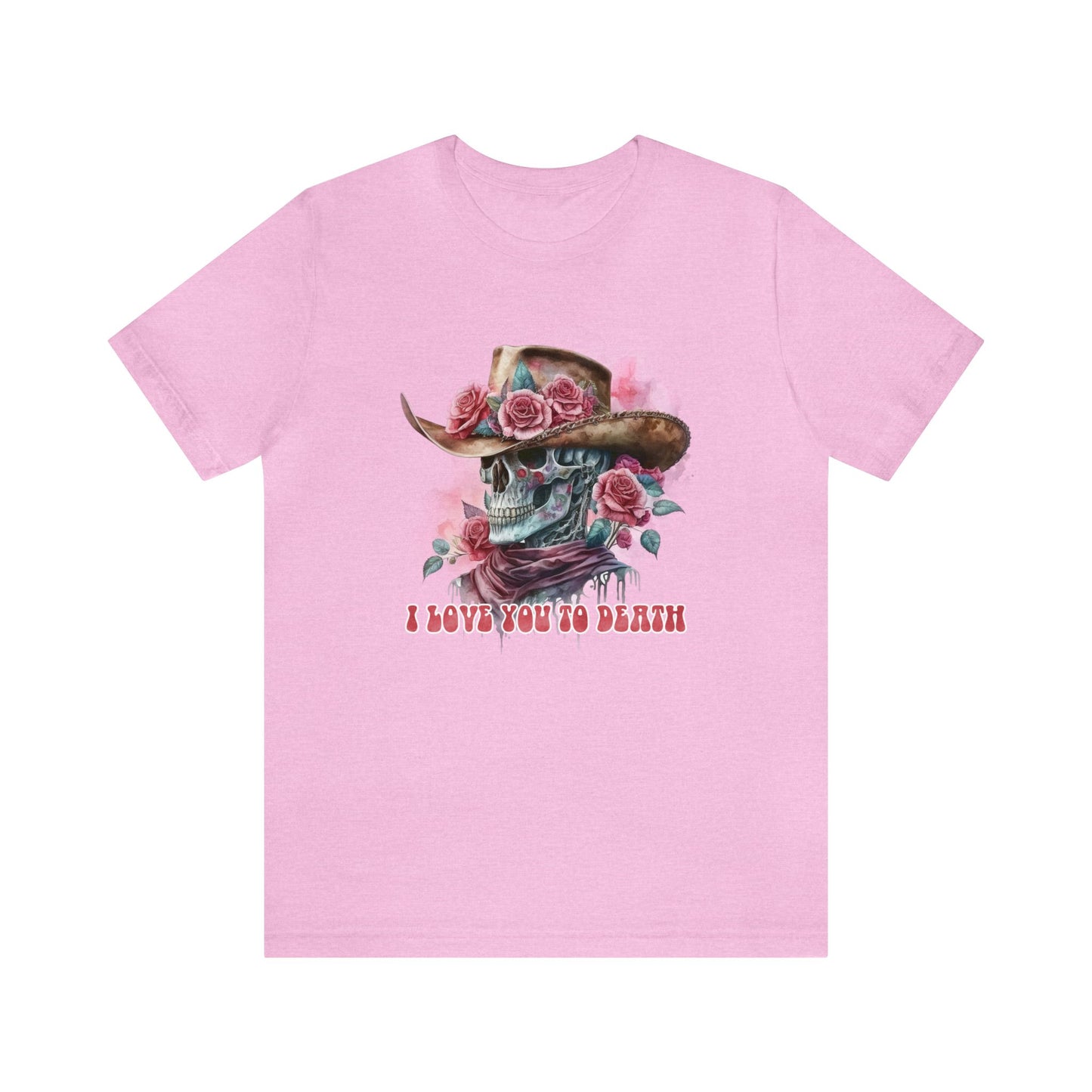 I Love You to Death, Rose Cowboy Unisex Jersey Short Sleeve Tee