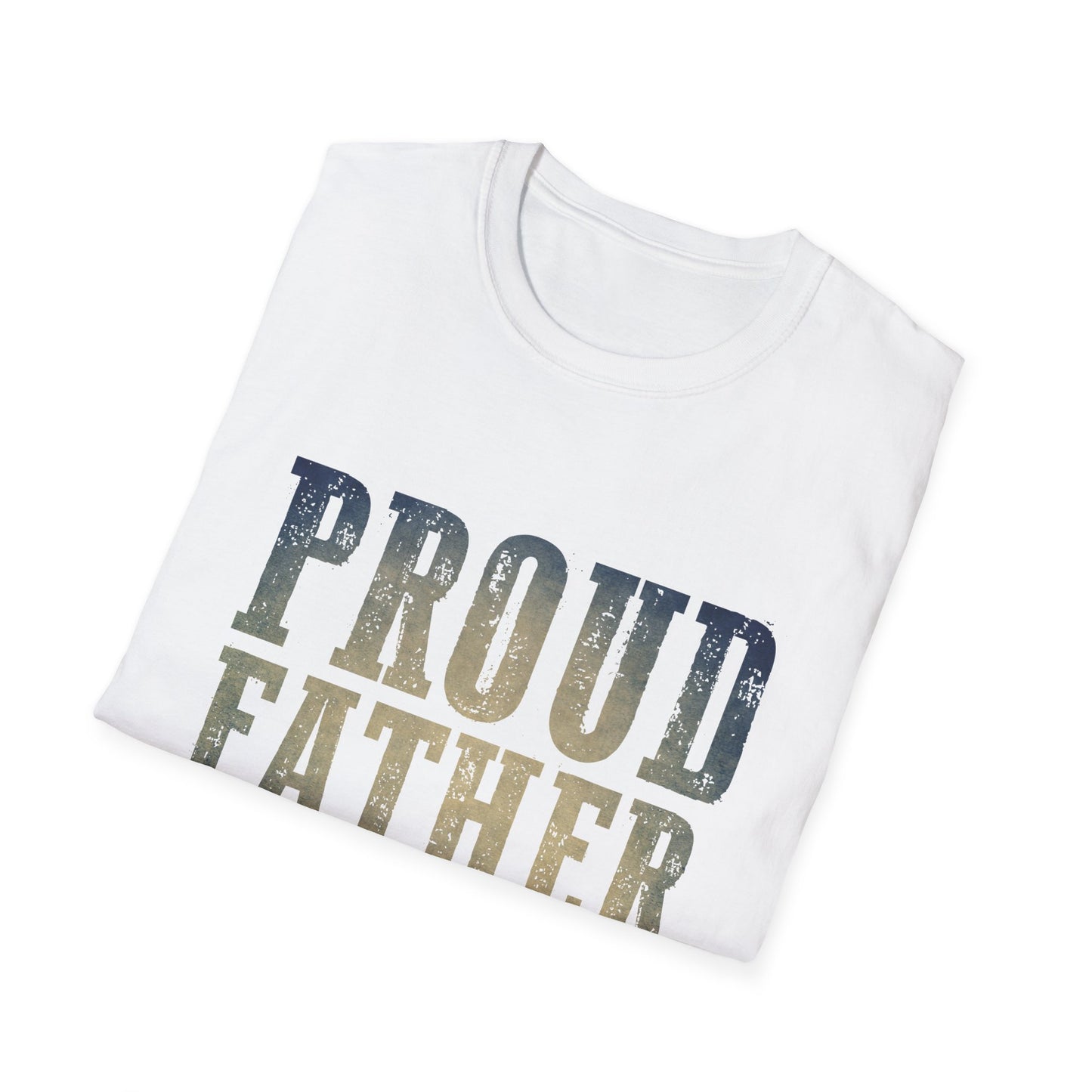 Proud Father of a Few Badass Kids Unisex Softstyle T-Shirt