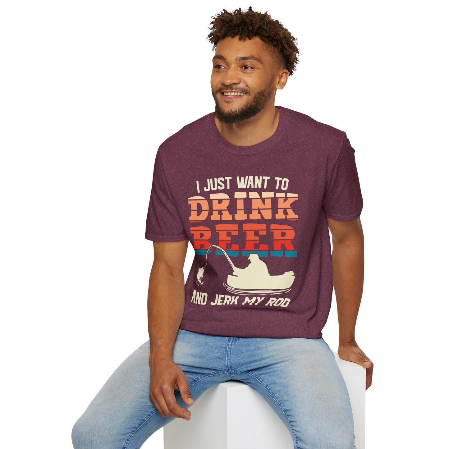 I Just want to Drink Beer and Jerk My Rod Shirt, Guy Fishing Shirt, Funny Fishing Shirt