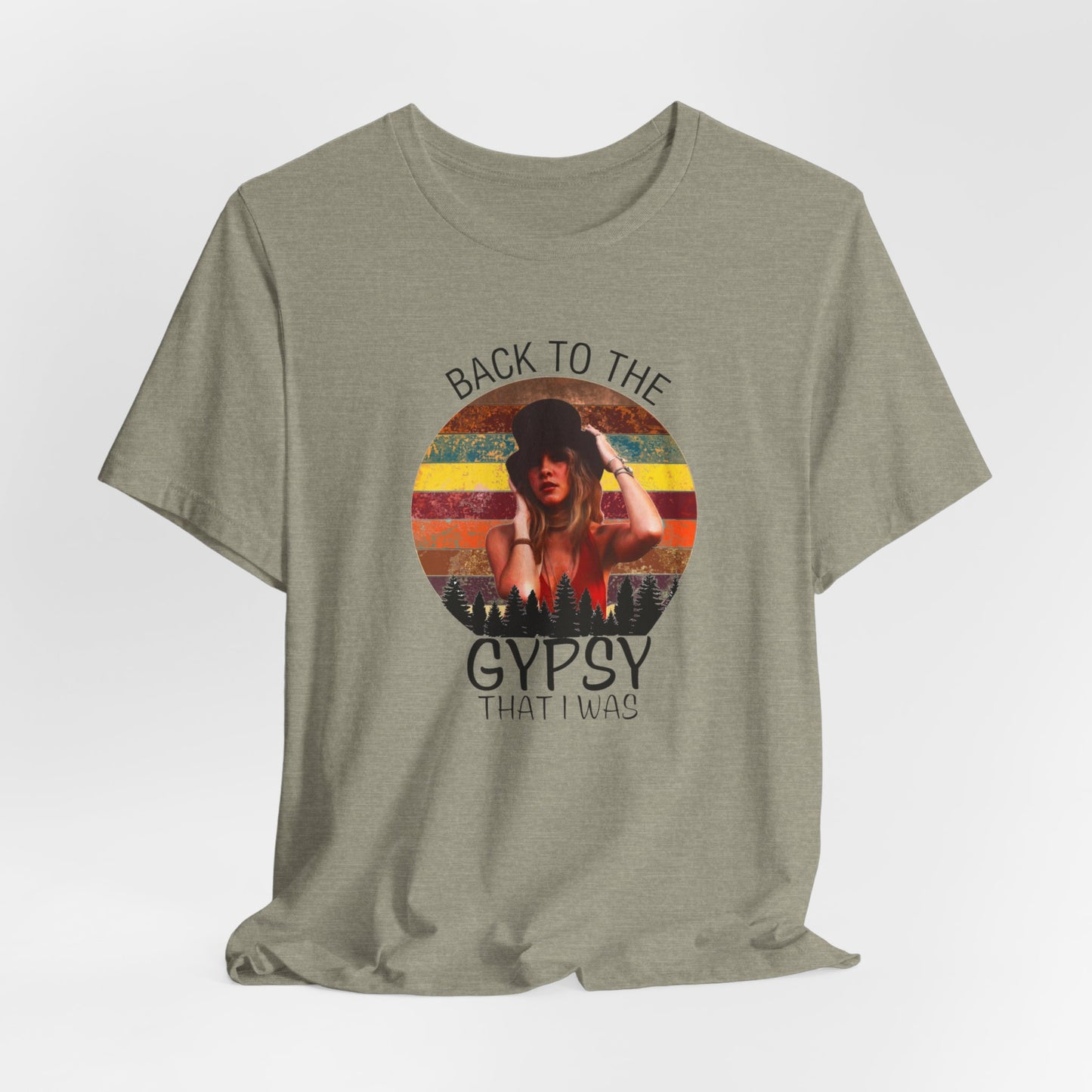 Back to the Gypsy That I Was Unisex Jersey Short Sleeve Tee