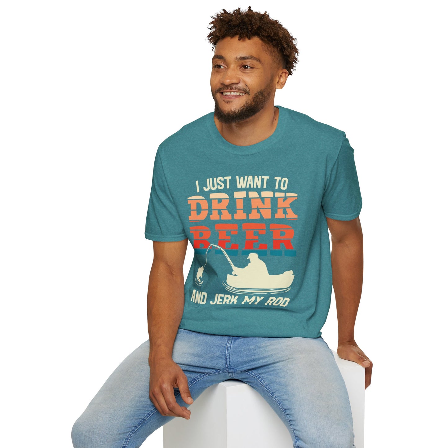 I Just want to Drink Beer and Jerk My Rod Shirt, Guy Fishing Shirt, Funny Fishing Shirt