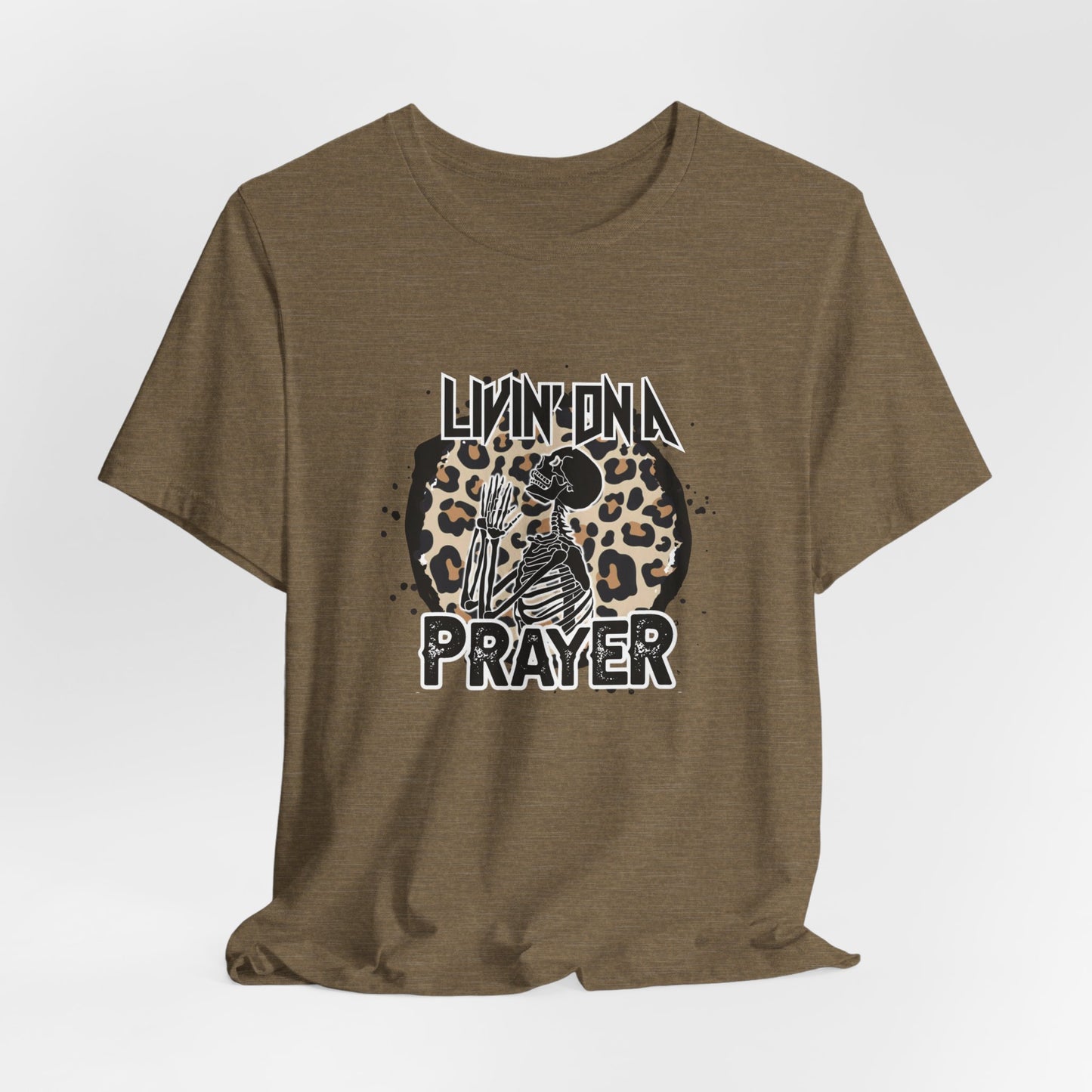 Livin' On a Prayer Unisex Jersey Short Sleeve Tee