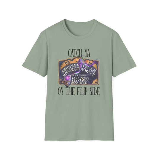 Catch You on the Flip Side Unisex Jersey Short Sleeve Tee