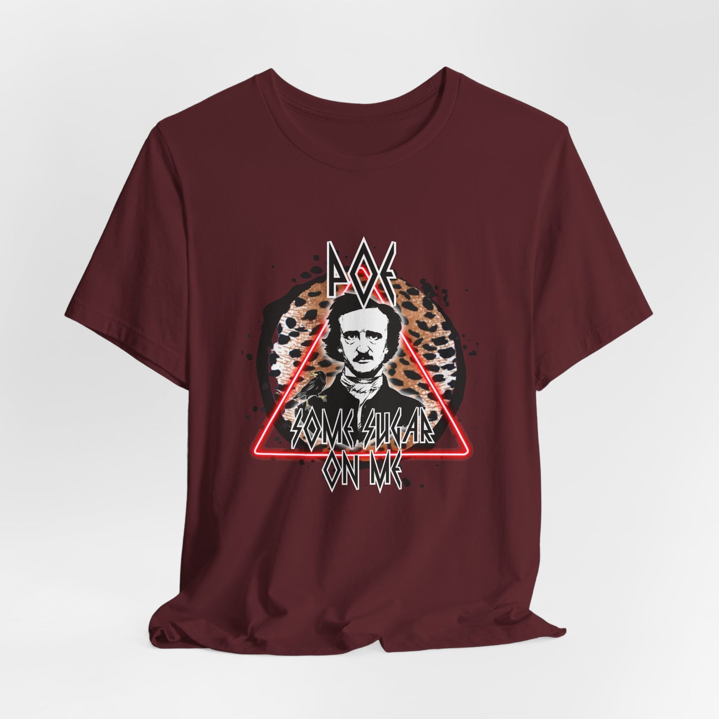 Poe Some Sugar On Me Short Sleeve Tee, Edgar Allen Poe Tee