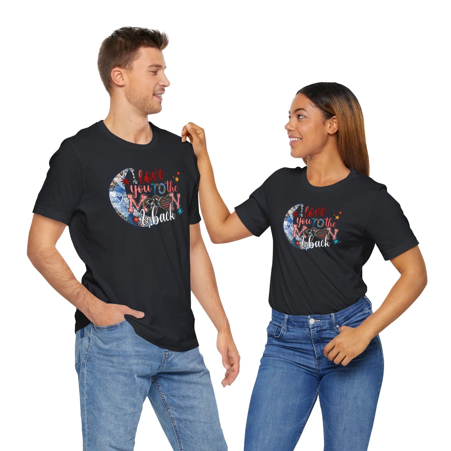 I Love You to the Moon and Back Unisex Jersey Short Sleeve Tee