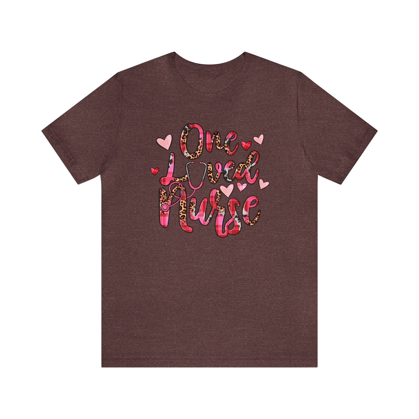 One Loved Nurse shirt, Nurse Valentine Shirt