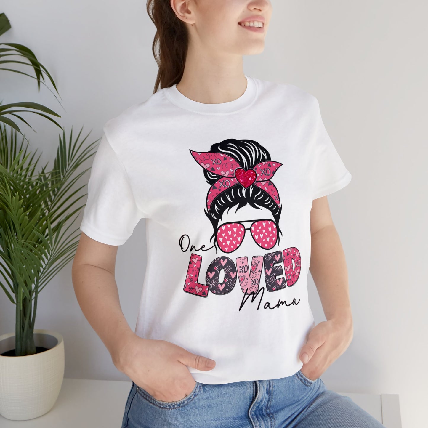 One Loved Mama shirt