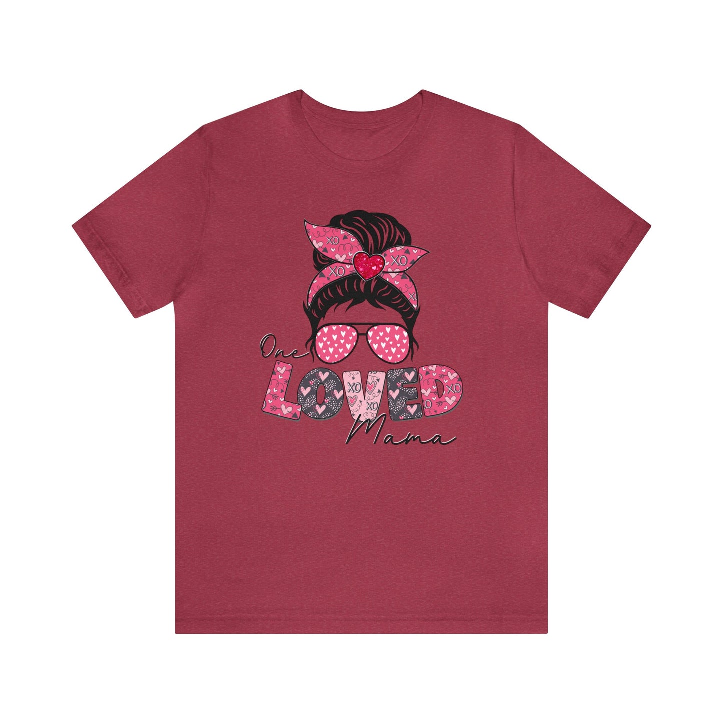 One Loved Mama shirt