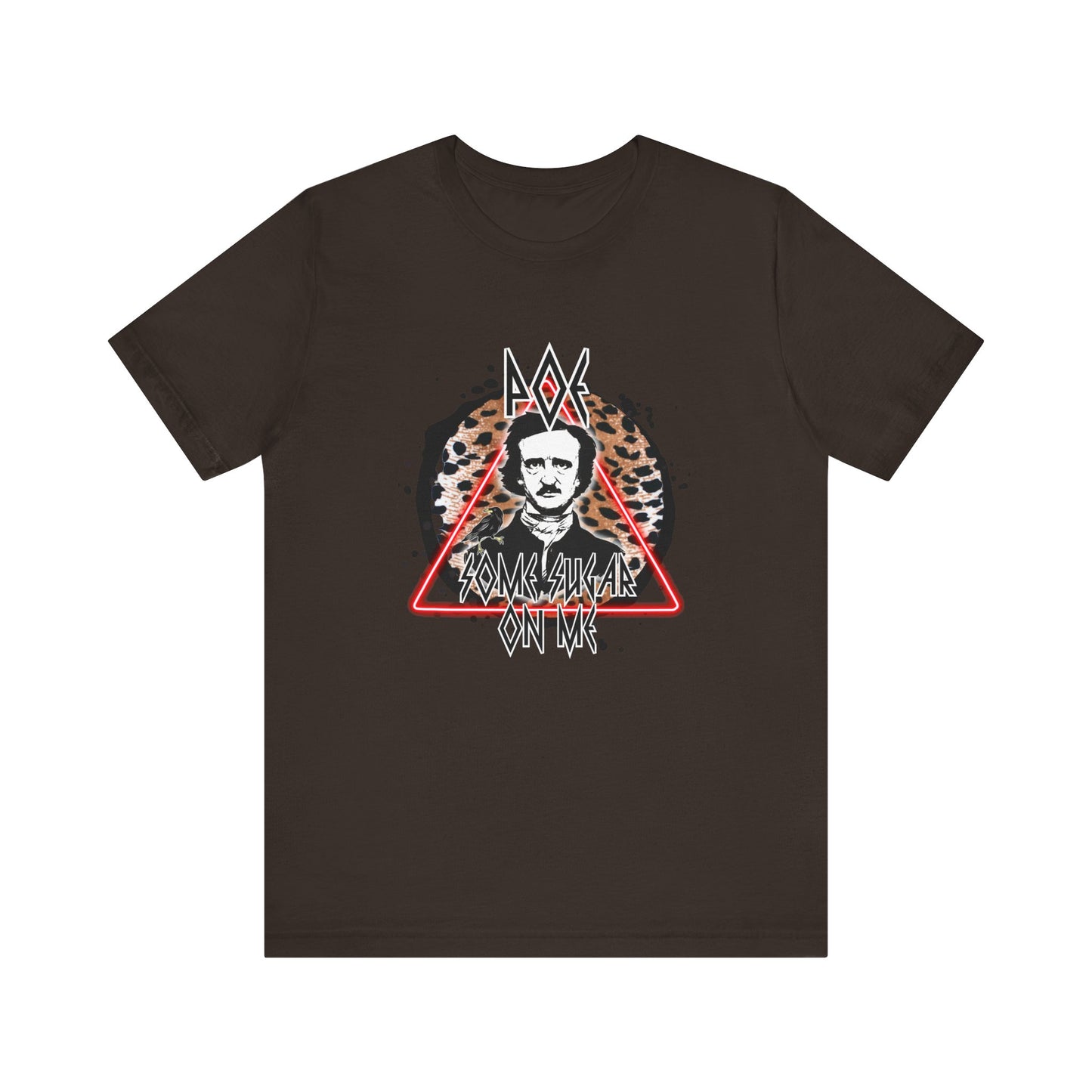 Poe Some Sugar On Me Short Sleeve Tee, Edgar Allen Poe Tee