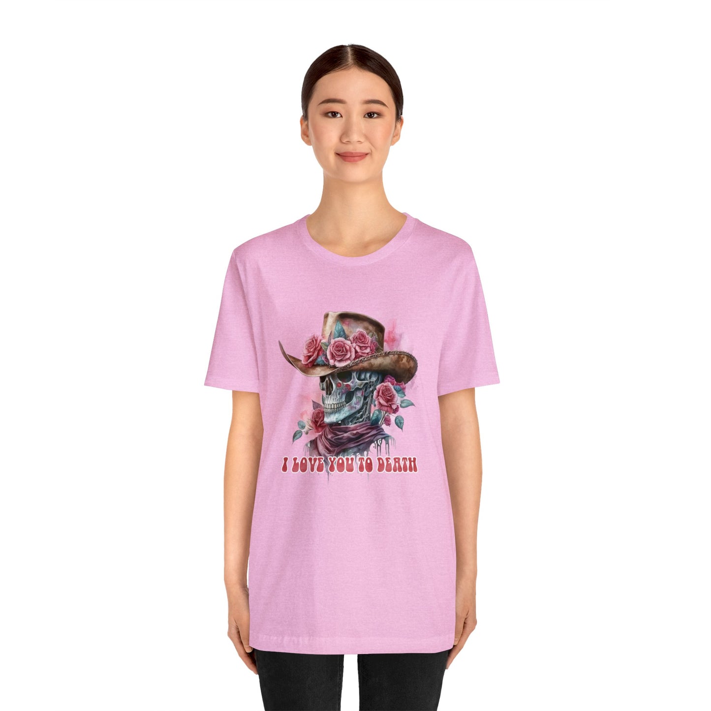 I Love You to Death, Rose Cowboy Unisex Jersey Short Sleeve Tee