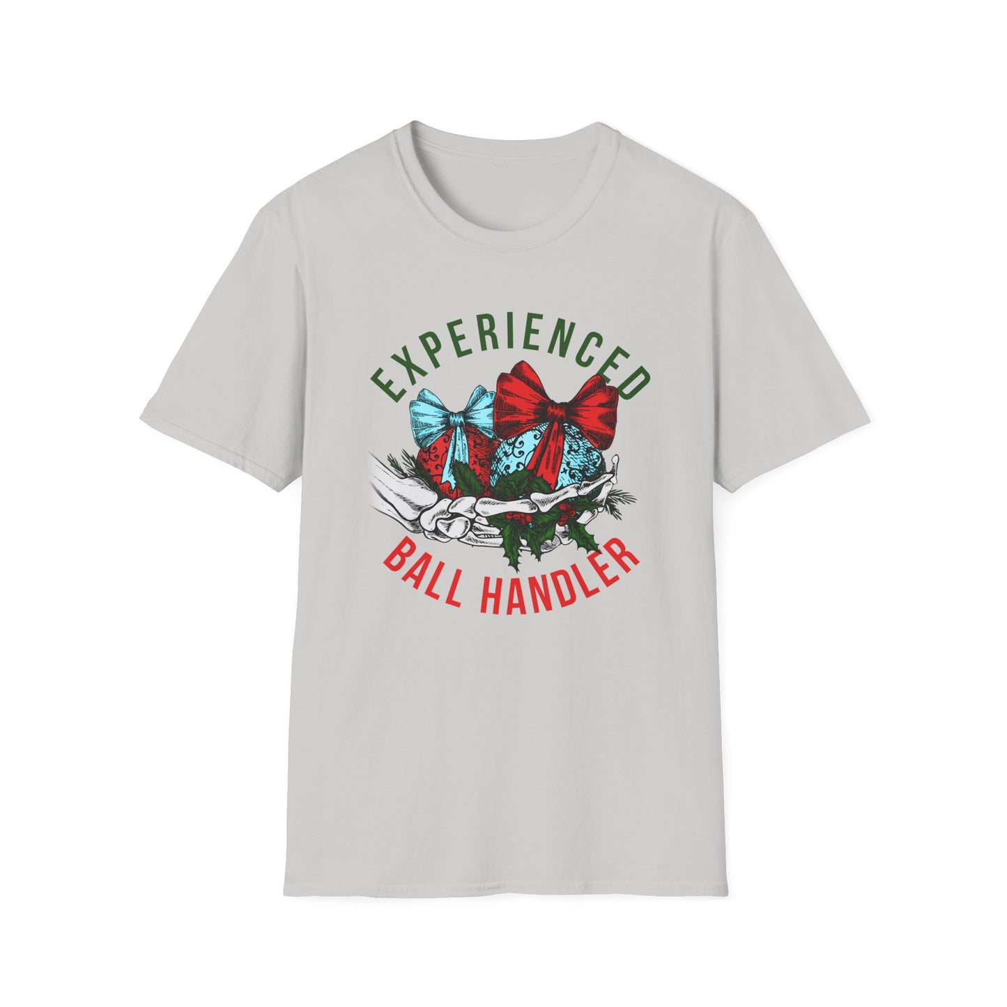 Experienced Ball Handler Unisex Heavy Cotton Tee. Merry Christmas Shirt, Christmas Ornament Shirt, Adult Christmas Tee, Funny Christmas Tee