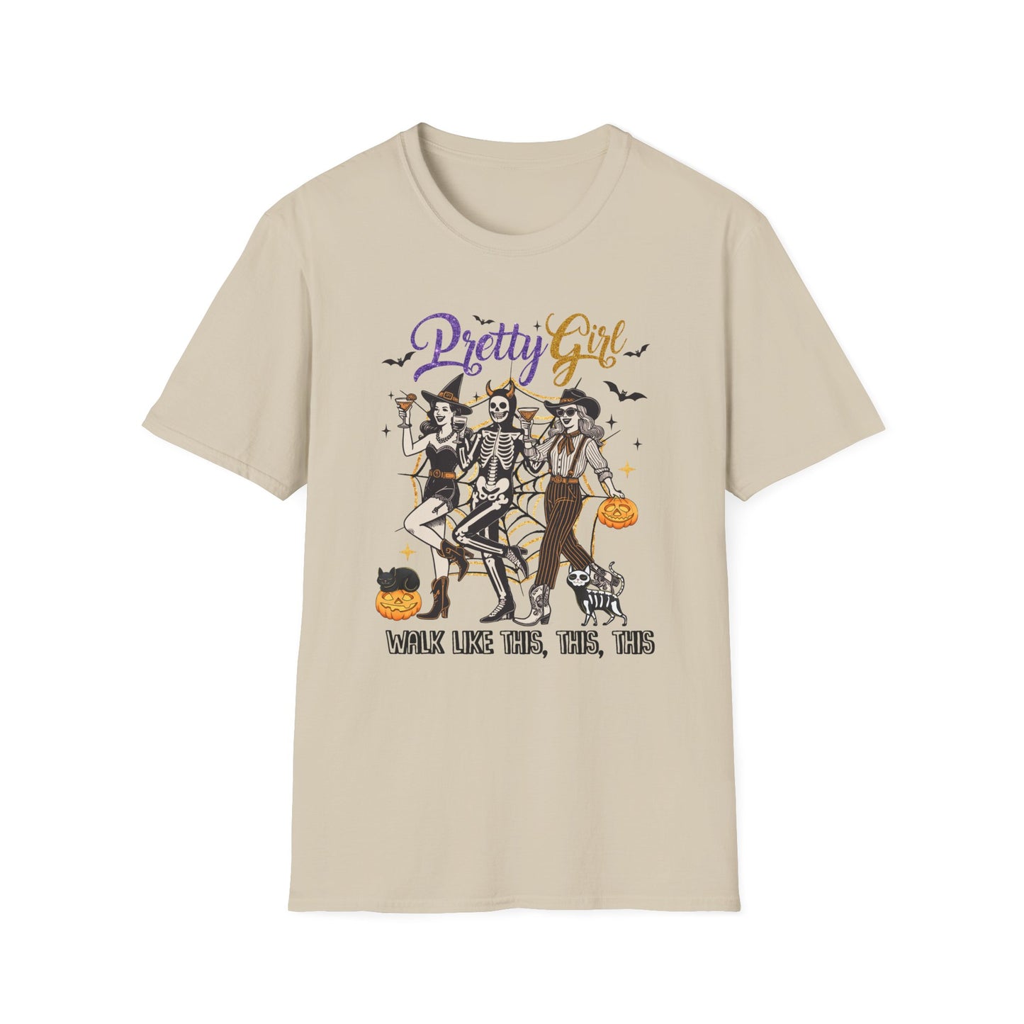 T-Shirt - All the Pretty Girls Walk Like This, This, This Trick or Treat