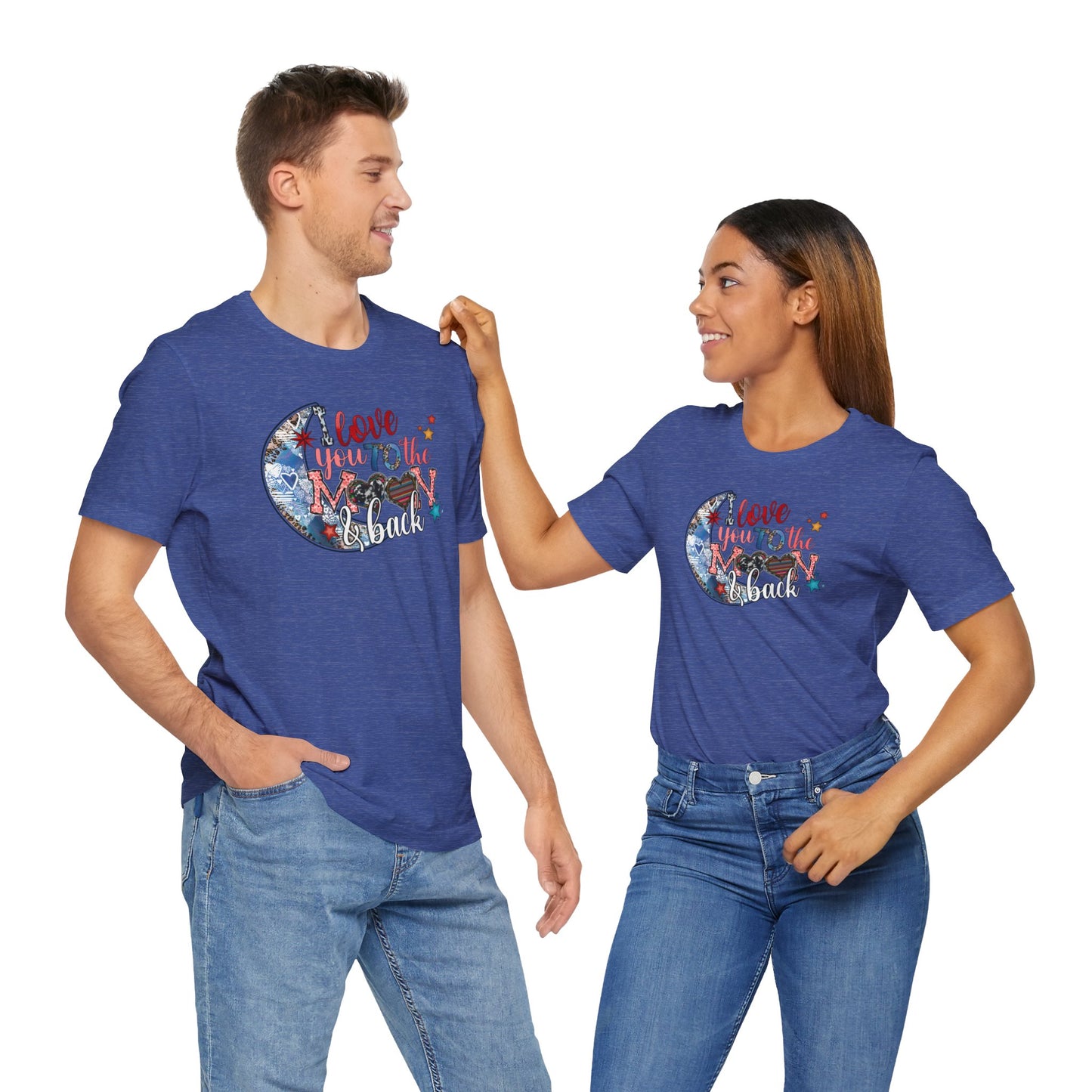 I Love You to the Moon and Back Unisex Jersey Short Sleeve Tee